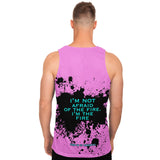 Black Splash with I'm not Afraid of Fire I'm the Fire on Classic Retro Pink Color Design Unisex Tank Top