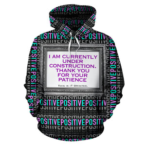I am currently under construction. Positive & Sarcastic Quotes Perfect Hoodie