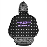 Boss bitches hu$tle harder. Bandana Black & White Style Hoodie