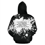 I either keep it all inside. White Splash on Black Design Hoodie