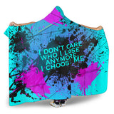 I don't care who lose anymore. Street Wear Art Design Hooded Blanket