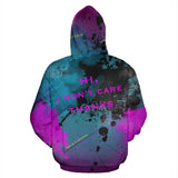 Hi, I don't care. Thanks. Street Wear Hoodie Special Design