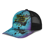 You Can't Do ugly Things To People And Expect To Live A Beautiful Life. Street Wear Mesh Back Cap